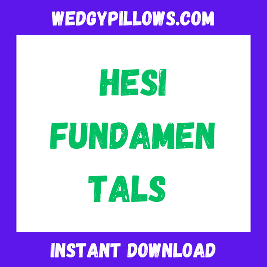 2025 HESI FUNDAMENTALS EXAM Certification Updated Questions and Answers (Verified Answers) PDF